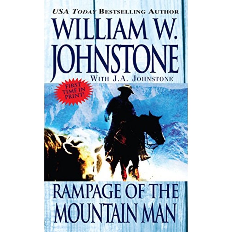 Rampage Of The Mountain Man