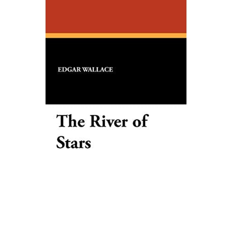 The River of Stars