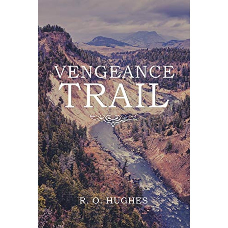 Vengeance Trail