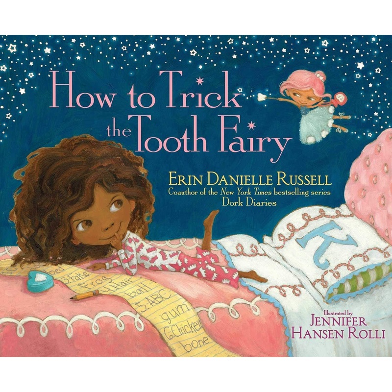 How To Trick The Tooth Fairy