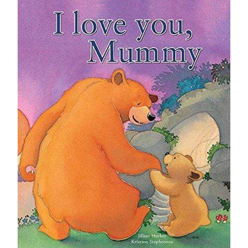 I Love You Mummy