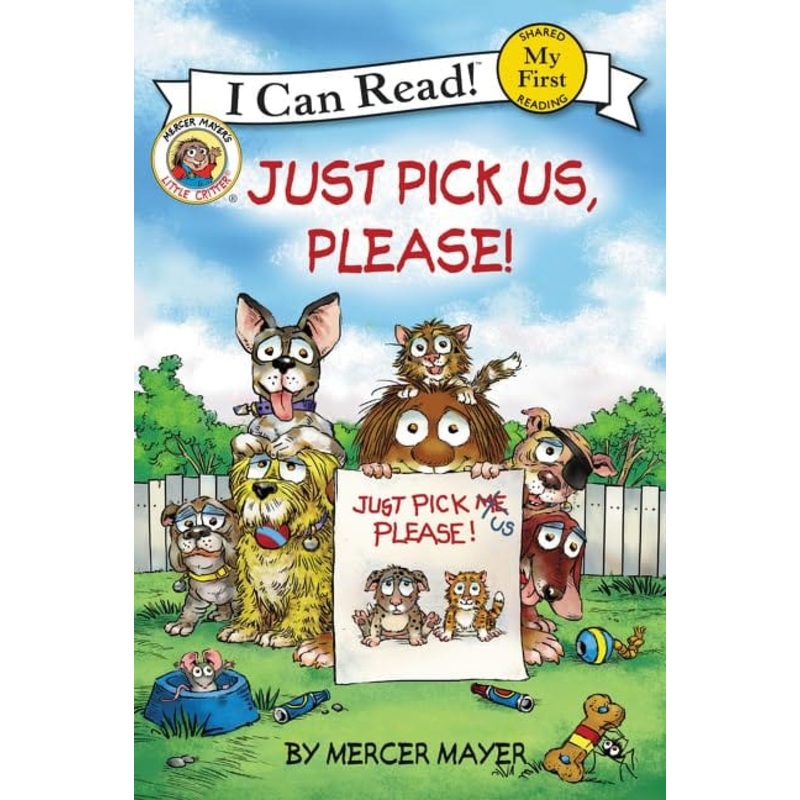 Little Critter Just Pick Us, Please!: My First I Can Read Series