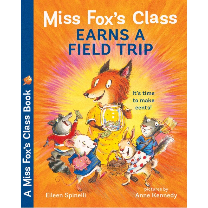 Miss Fox’s Class Earns a Field Trip