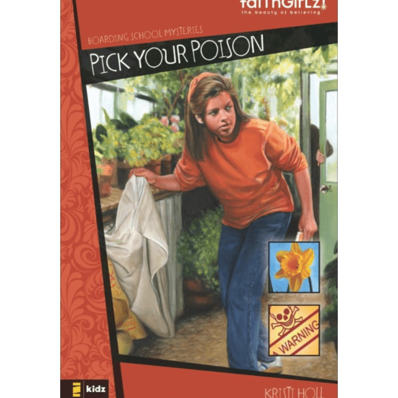 Pick Your Poison: Boarding School Mysteries (Book 4)