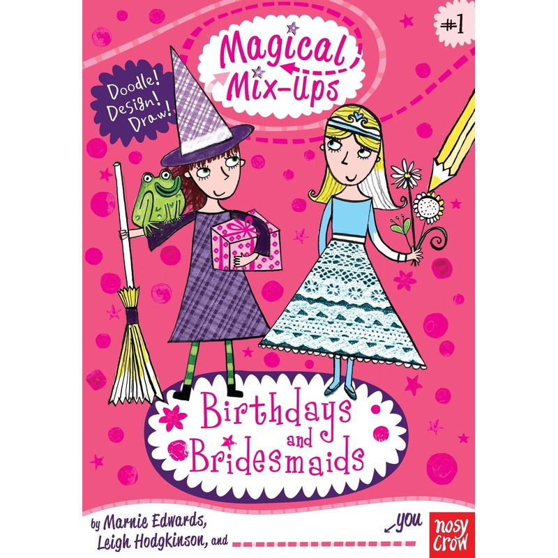 Birthdays and Bridesmaids: Magical Mix-Ups