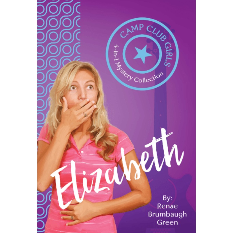 Camp Club Girls: Elizabeth