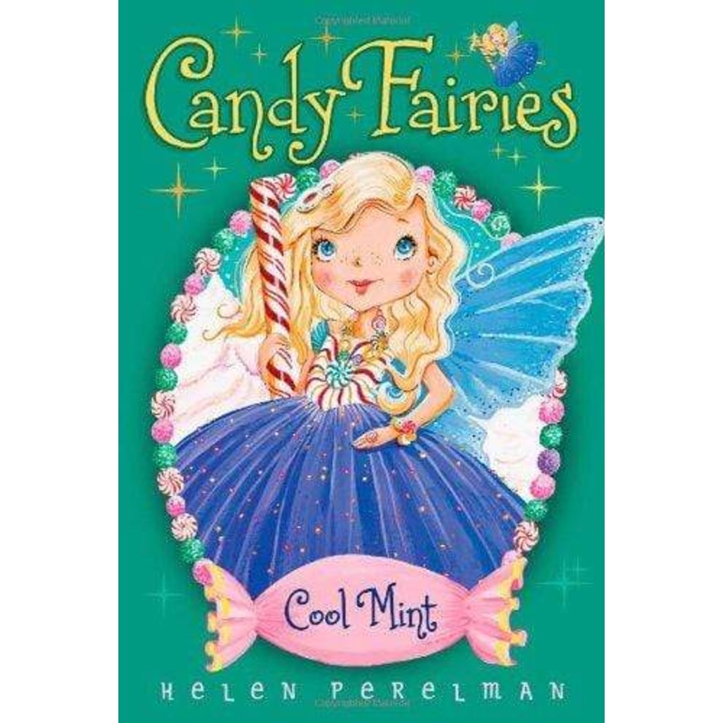 Cool Mint: Candy Fairies (Book 4)