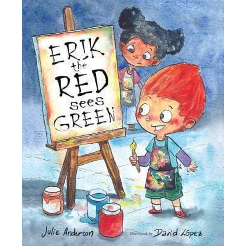 Erik The Red Sees Green: A Story About Color Blindness