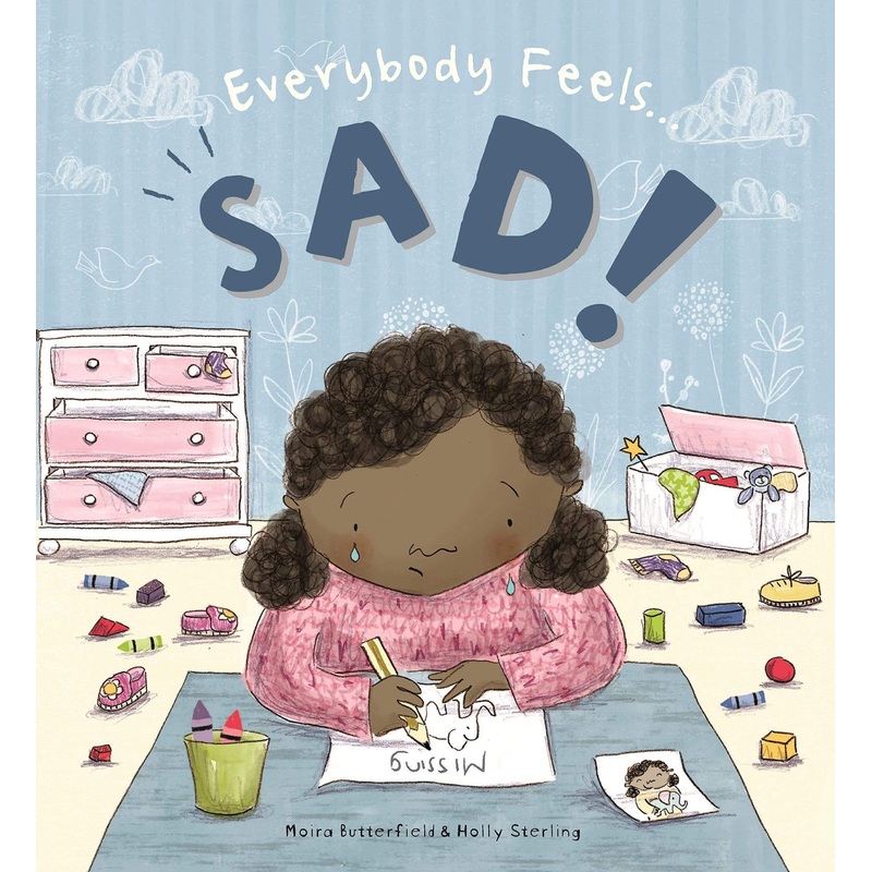 Everybody Feels… Sad!