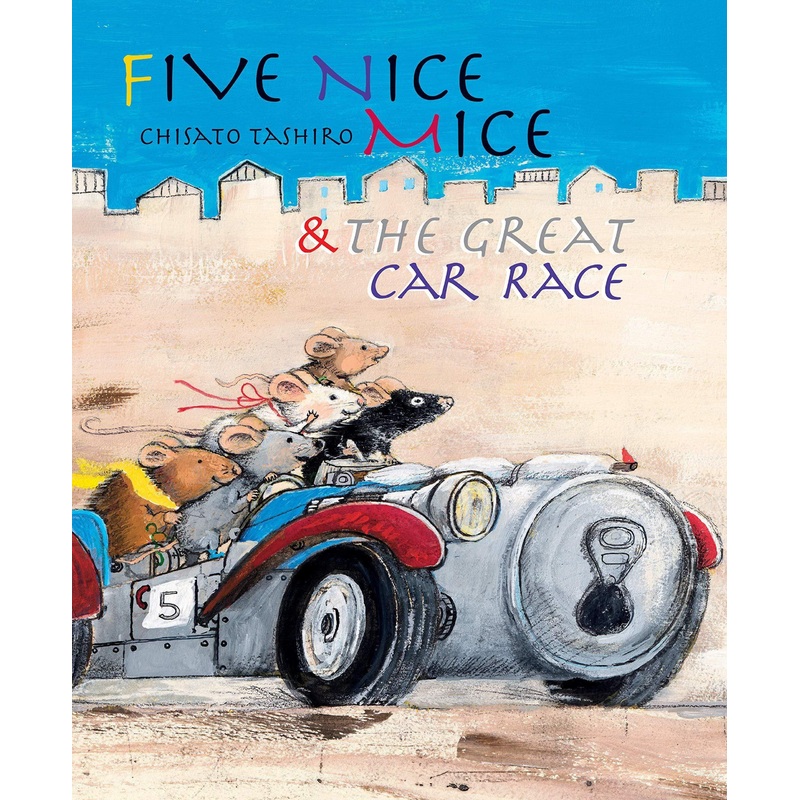 Five Nice Mice & the Great Car Race