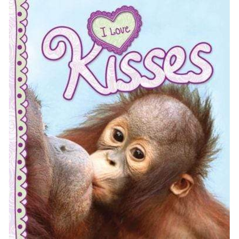 I Love Kisses