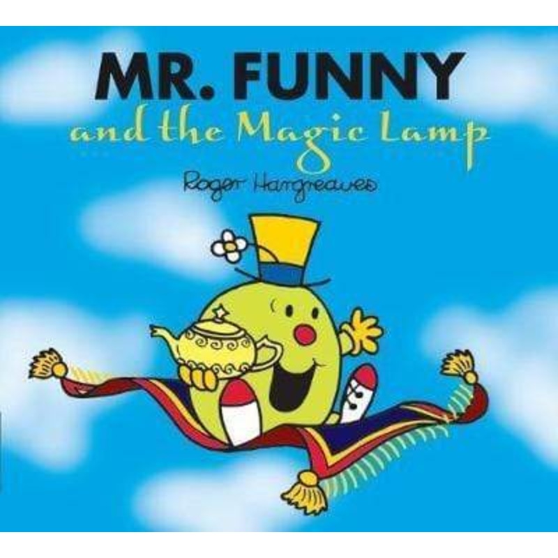 MR Funny and the Magic Lamp (Mr. Men & Little Miss Magic)