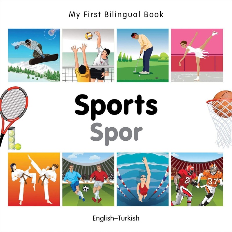 My First Bilingual Book: Sports (EnglishTurkish)