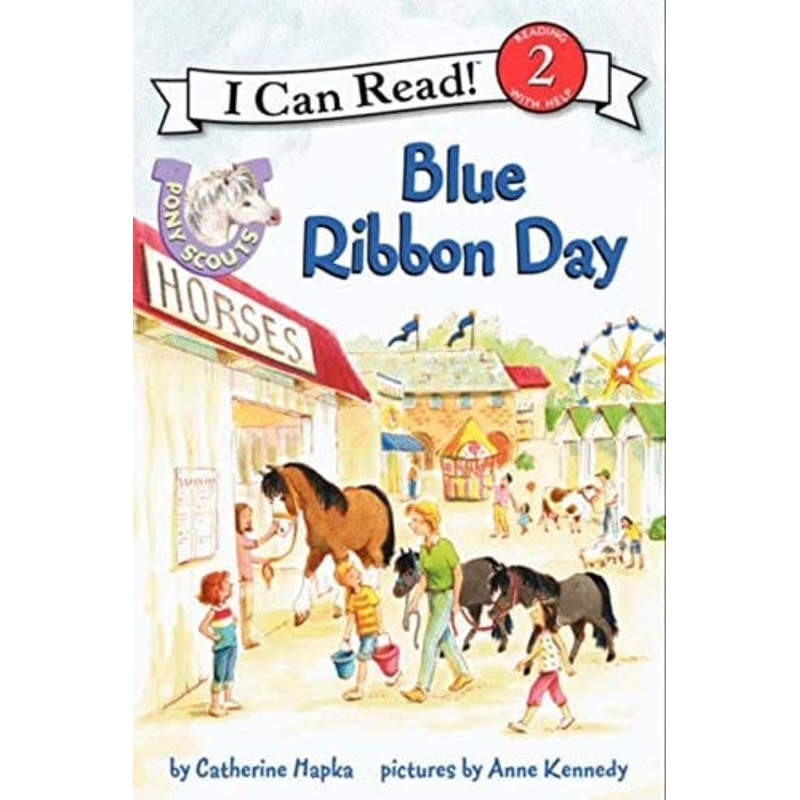 Pony Scouts- Blue Ribbon Day: I Can Read! Level 2