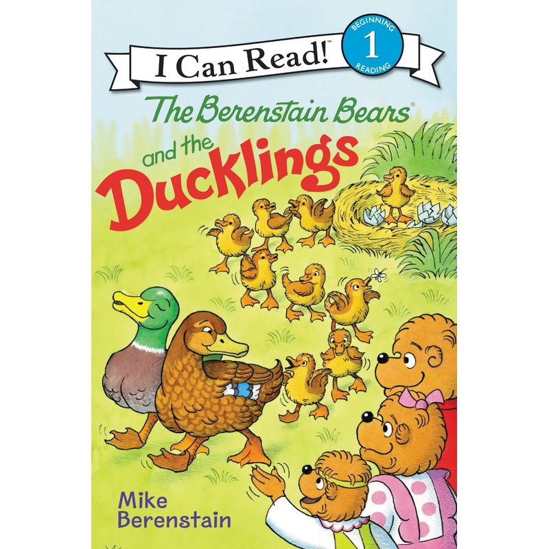 The Berenstain Bears and the Ducklings: I Can Read! Level 1