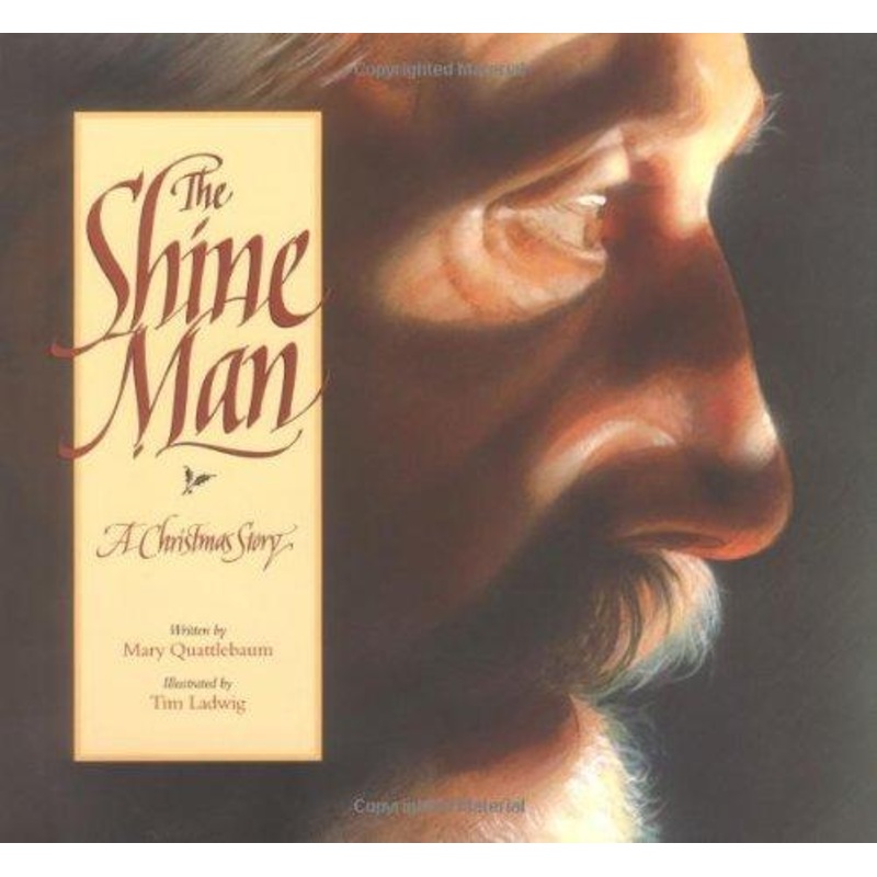 The Shine Man: A Christmas Story