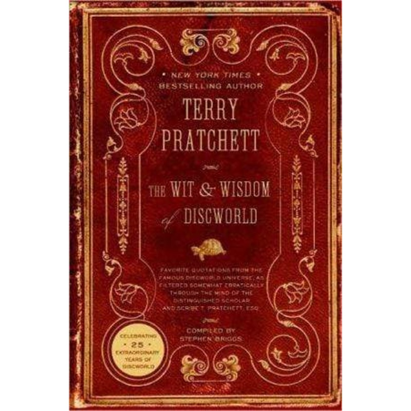 The Wit & Wisdom of Discworld