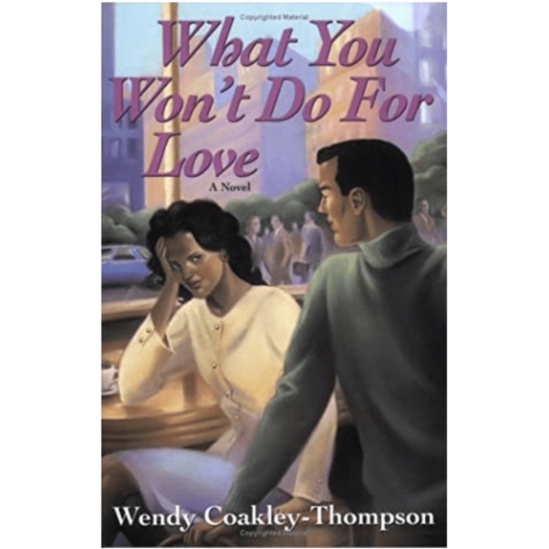 What You Won’t Do for Love