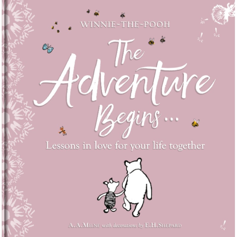 Winnie-the Pooh: The Adventure Begins- Lessons in Love for your Life Together