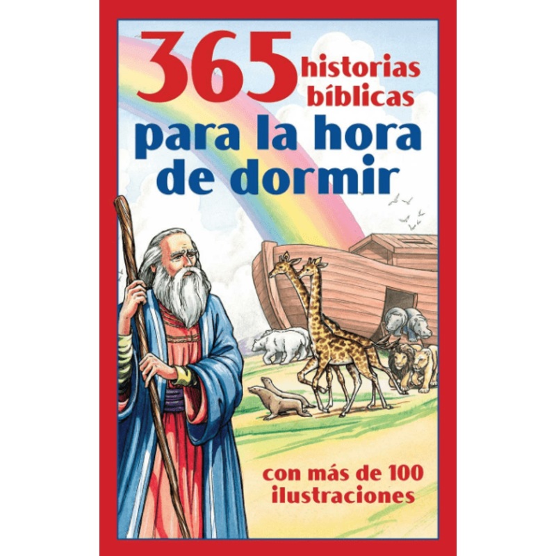 365 Historias Bblicas Para la Hora de Dormir (Spanish Edition)