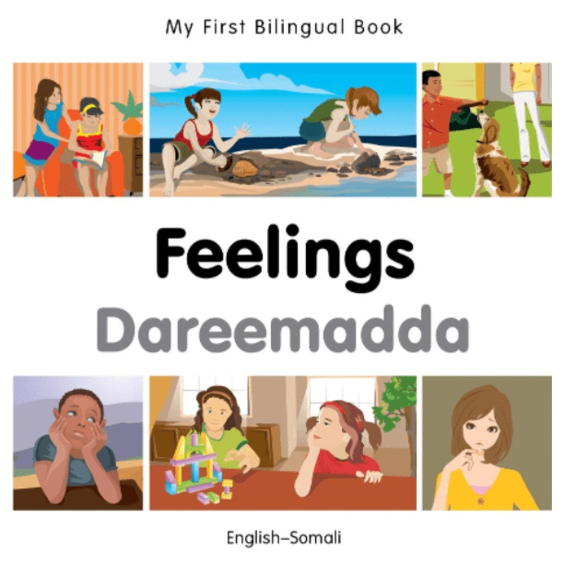 My First Bilingual Book: Feelings (EnglishSomali)