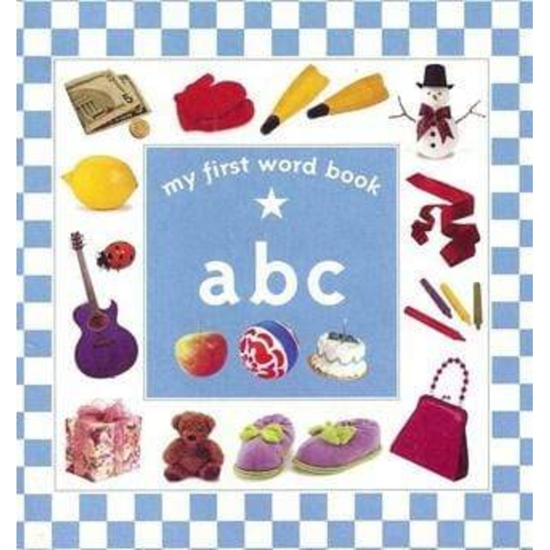 My First Word Book: ABC