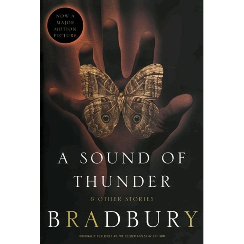 A Sound of Thunder and Other Stories