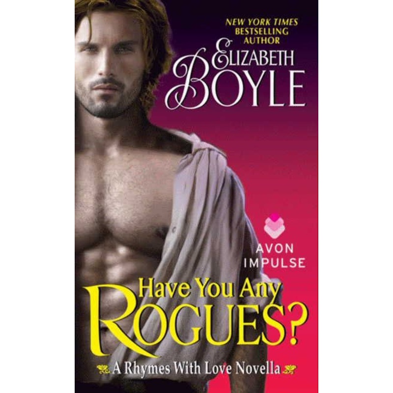 Have You Any Rogues?