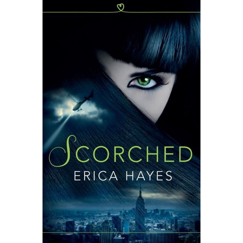 Scorched (The Sapphire City Chronicles, Book 1)