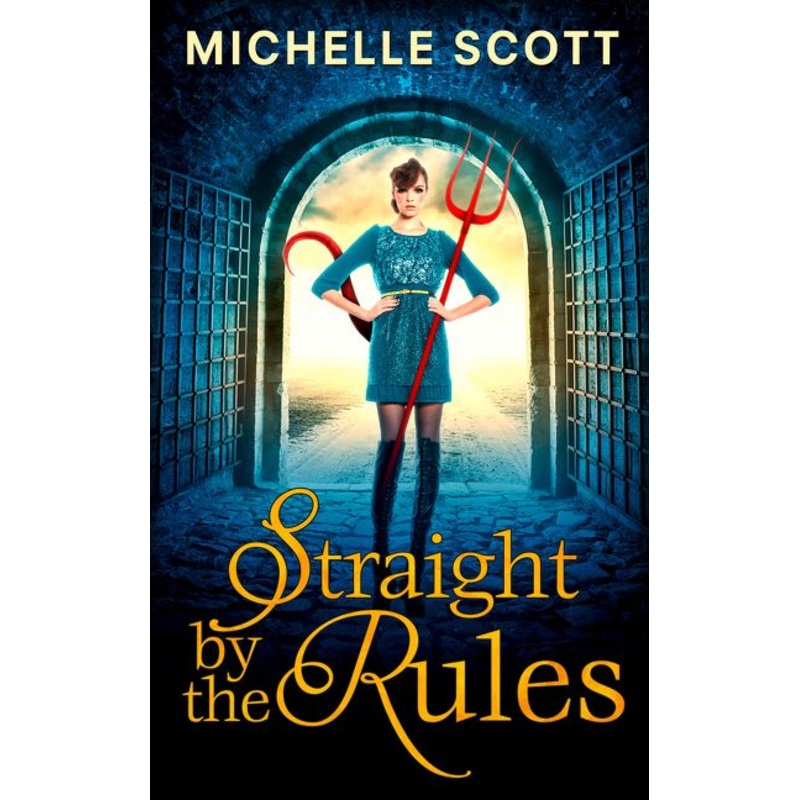 Straight By The Rules (Lilith Straight series, Book 3)