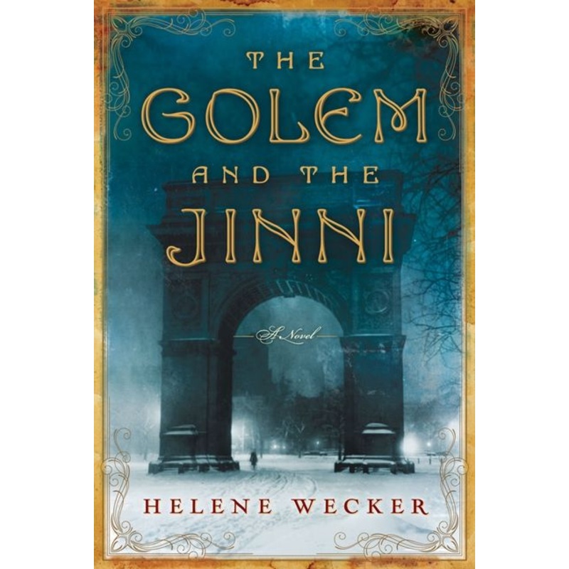 The Golem and the Jinni