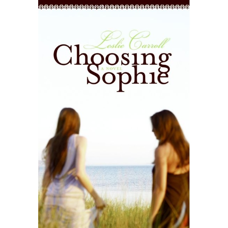 Choosing Sophie