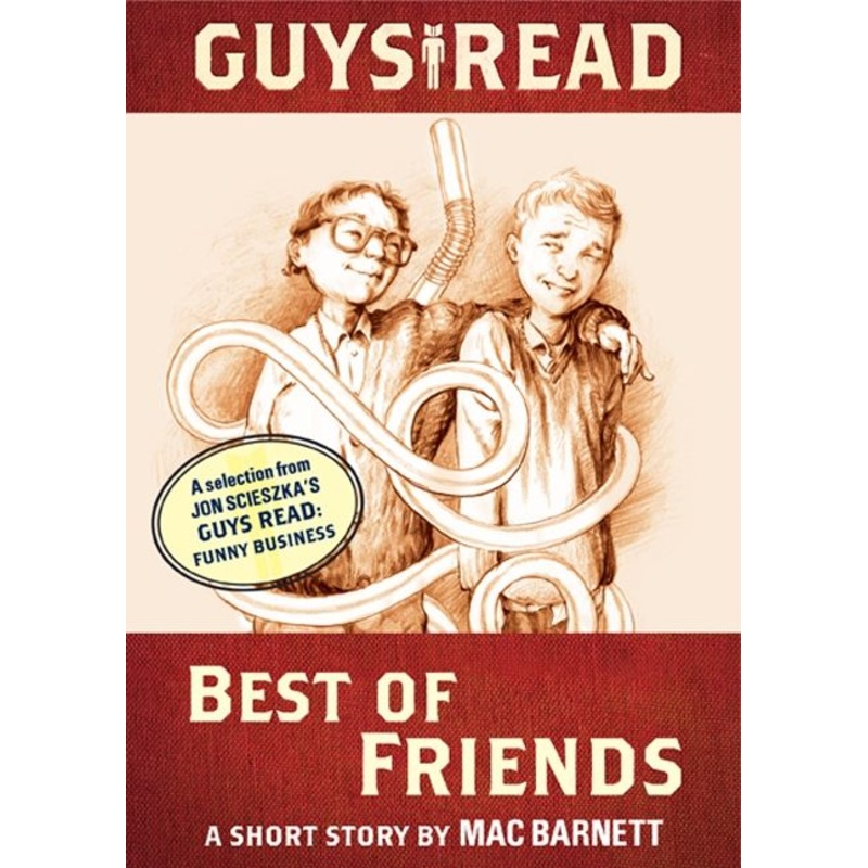 Guys Read: Best of Friends