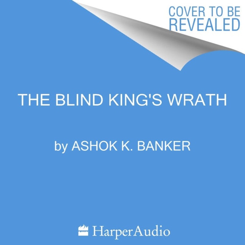 The Blind King’s Wrath Unabridged POD