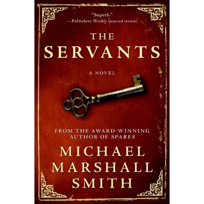 The Servants