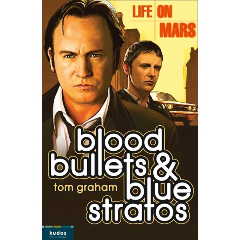 Life on Mars: Blood, Bullets and Blue Stratos
