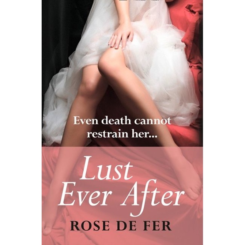 Lust Ever After