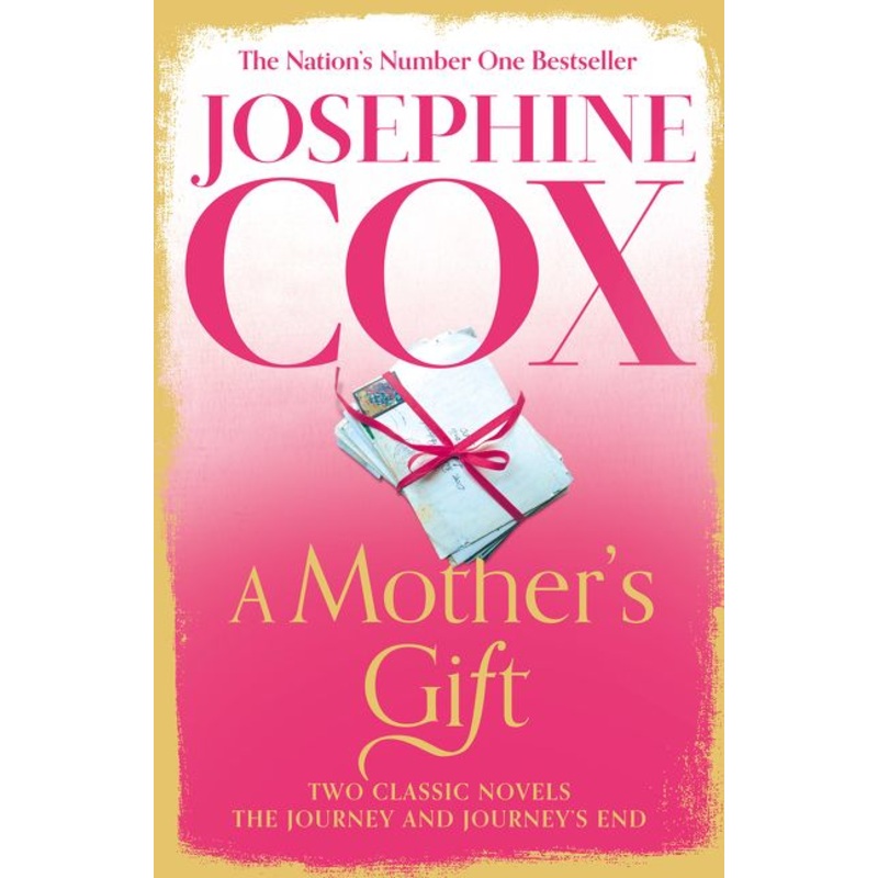 A Mothers Gift: Two Classic Novels