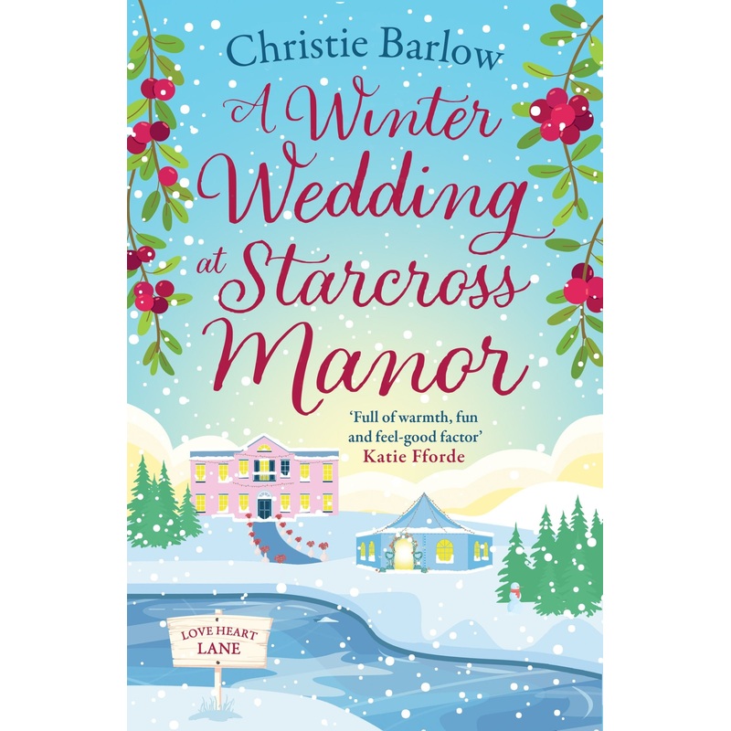 A Winter Wedding at Starcross Manor (Love Heart Lane, Book 12)