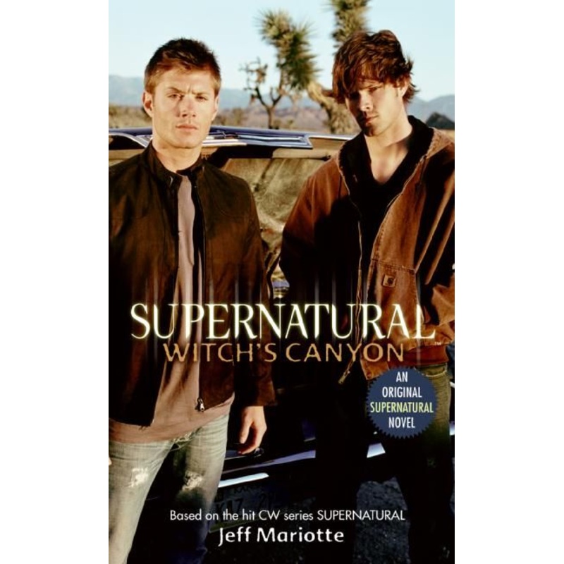 Supernatural: Witch’s Canyon