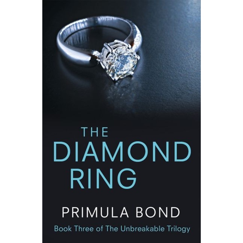 The Diamond Ring (Unbreakable Trilogy, Book 3)