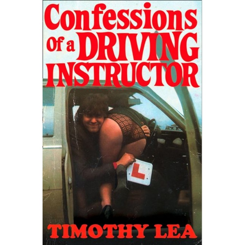 Confessions of a Driving Instructor (Confessions, Book 2)