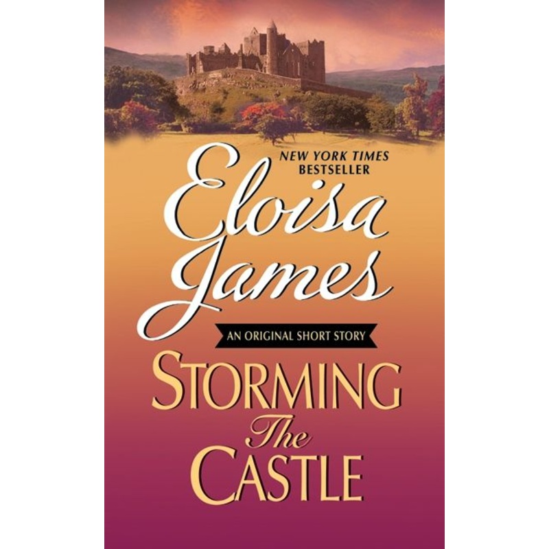 Storming the Castle: An Original Short Story with Bonus Content