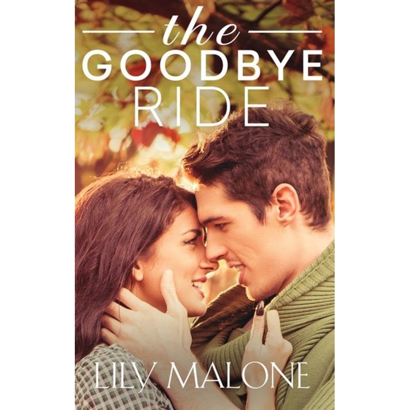 The Goodbye Ride
