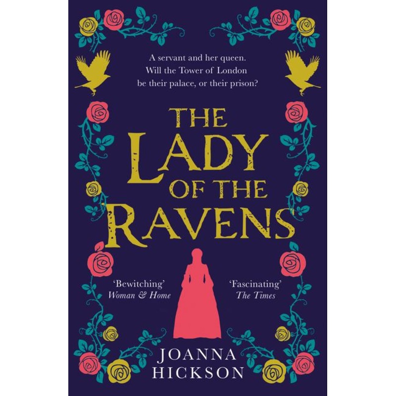 The Lady of the Ravens (Queens of the Tower, Book 1)
