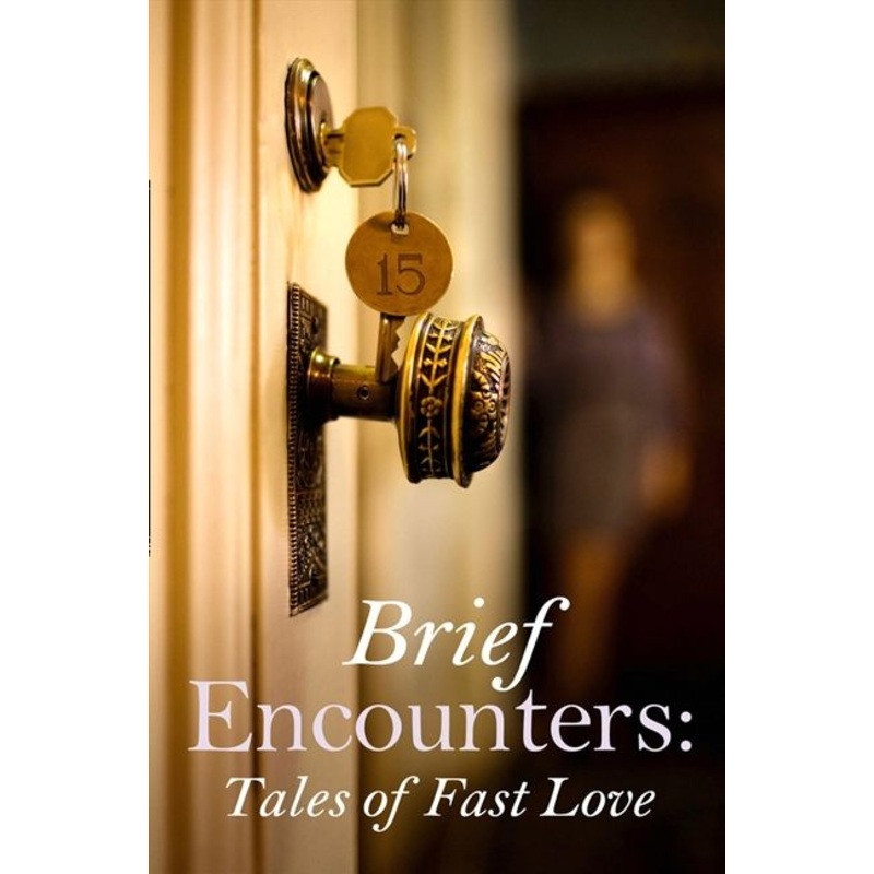 Brief Encounters