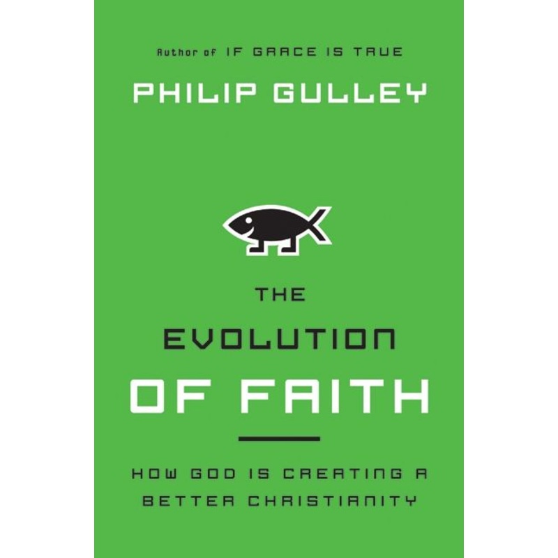The Evolution of Faith