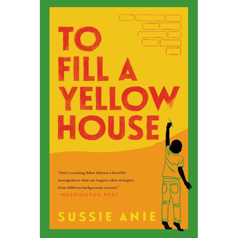 To Fill a Yellow House