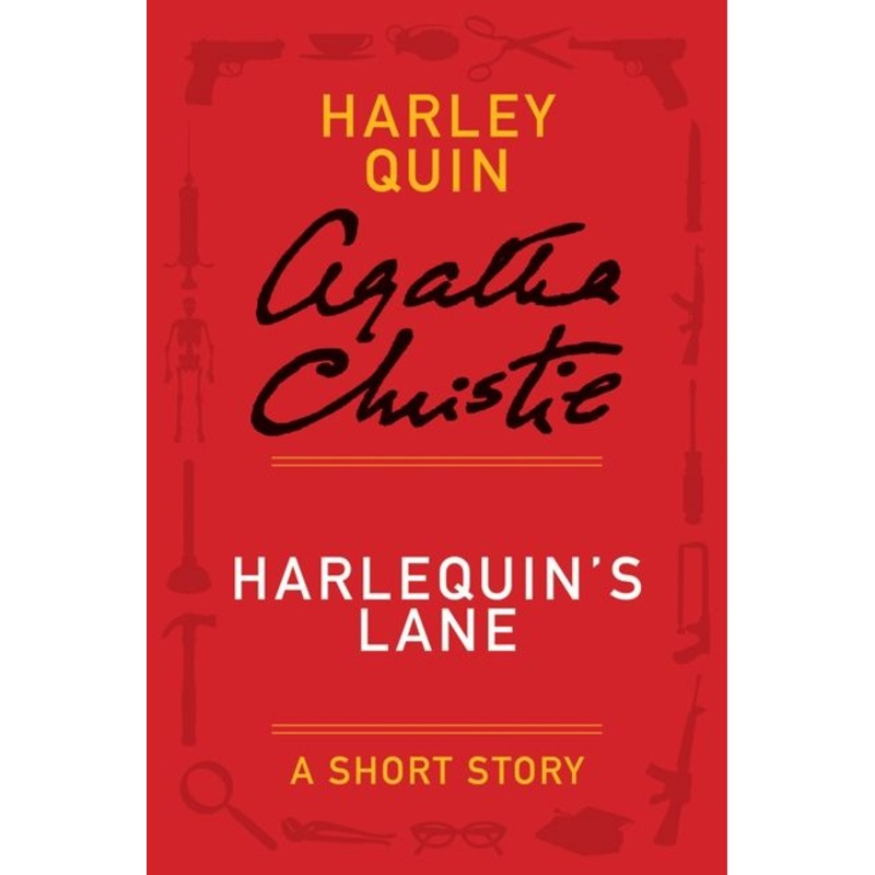 Harlequin’s Lane