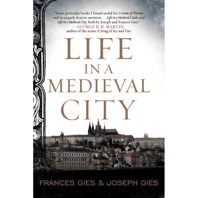 Life in a Medieval City